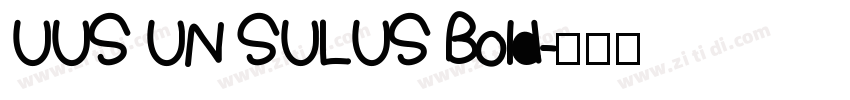 UUS UN SULUS Bold字体转换